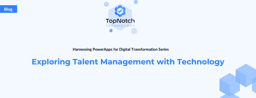 Exploring Talent Management with Technology