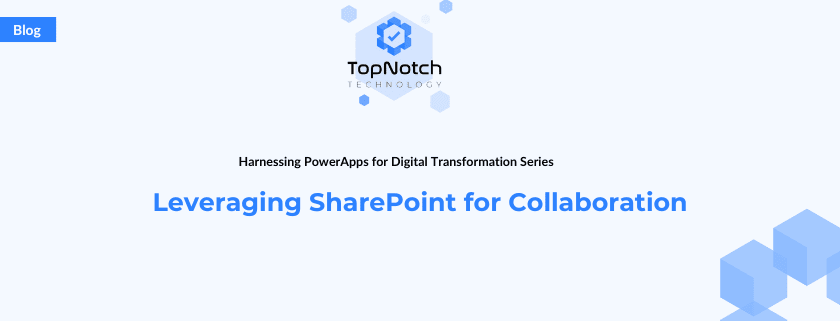 Leveraging SharePoint for Collaboration