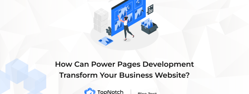 Power Pages Development Low-Code Website Creation Customizable Websites Microsoft Power Platform Web Development Power Pages Features