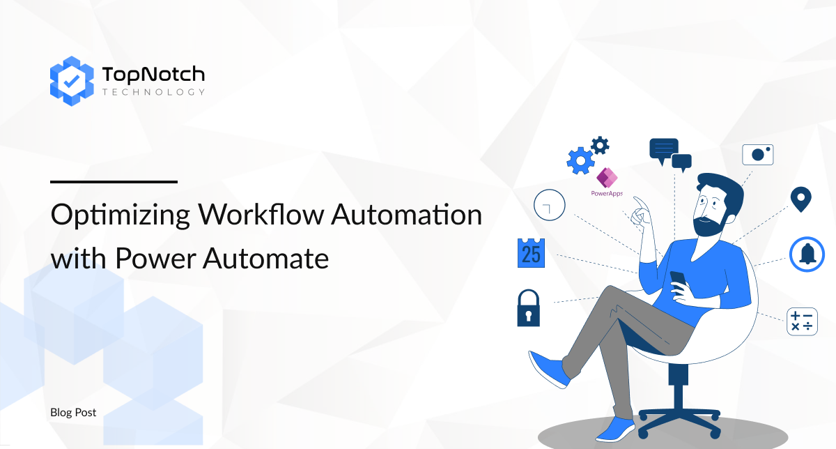 TopNotch Technology blog digital transformation automation industry insights technology trends innovation