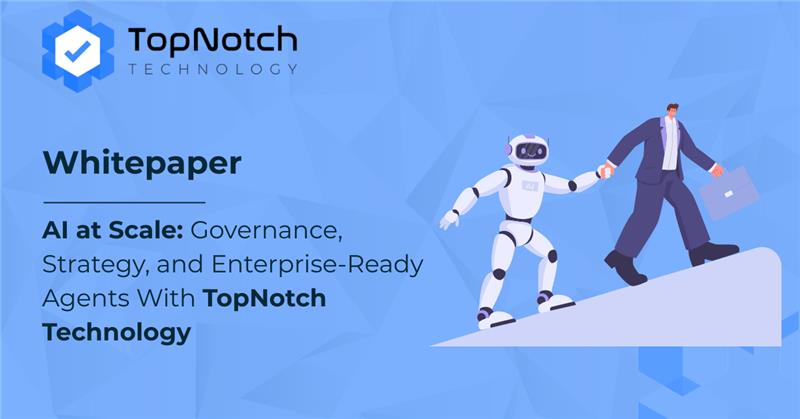 AI at Scale Governance, Strategy, and Enterprise Ready Agents With TopNotch Technology
